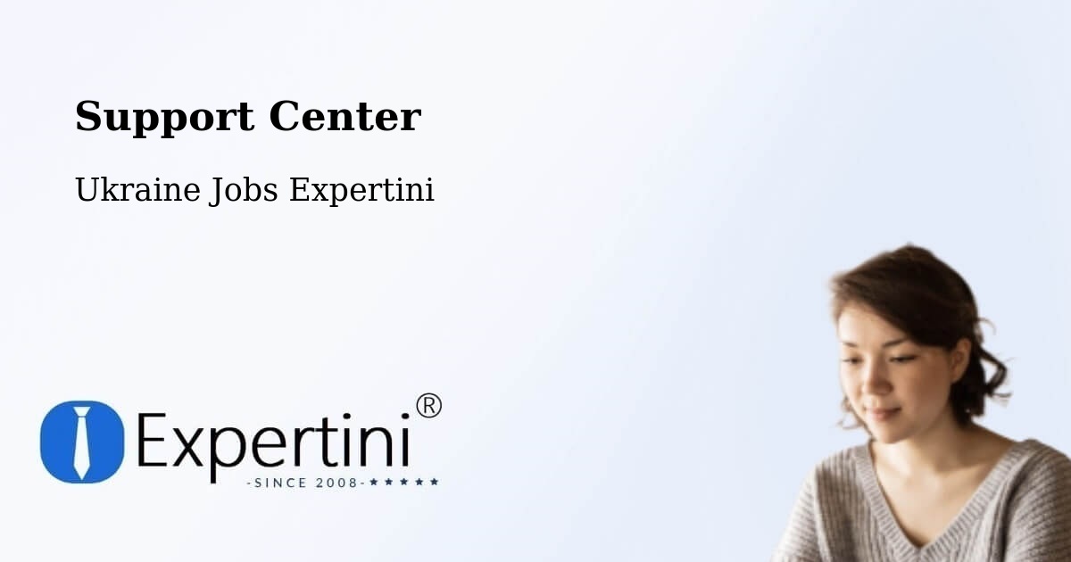 Support Services – Kropyvnytskyi - Ukraine Jobs Expertini