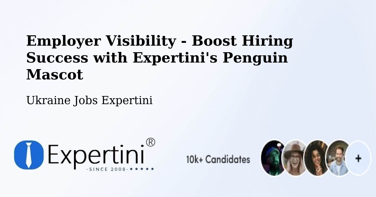 CV and Resume Visibility Optimization – Kropyvnytskyi - Ukraine Jobs Expertini
